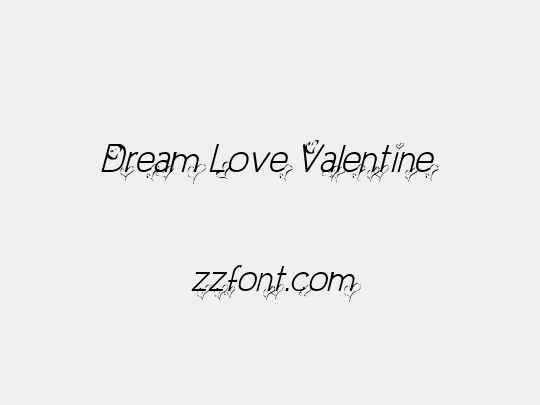 Dream Love Valentine