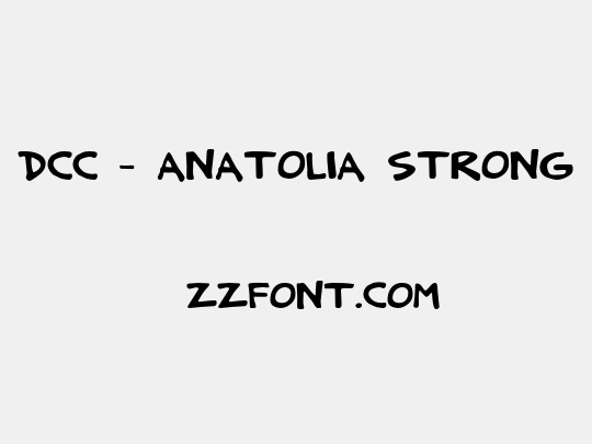 DCC - Anatolia Strong