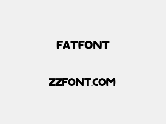 Fatfont