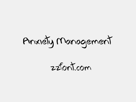 Anxiety Management