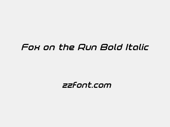 Fox on the Run Bold Italic
