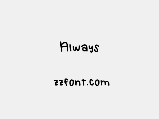 Always