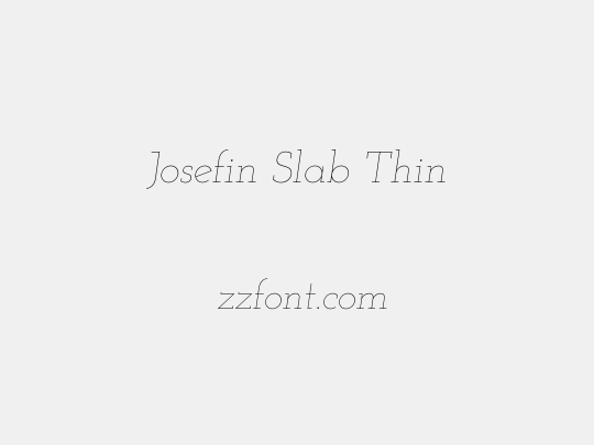 Josefin Slab Thin