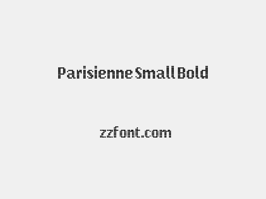 Parisienne Small Bold