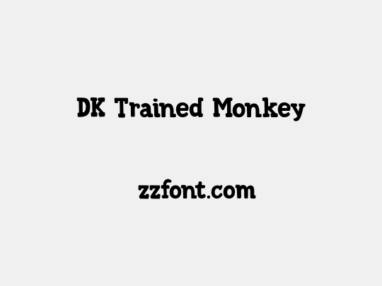 DK Trained Monkey