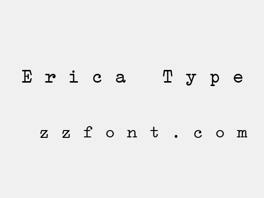 Erica Type
