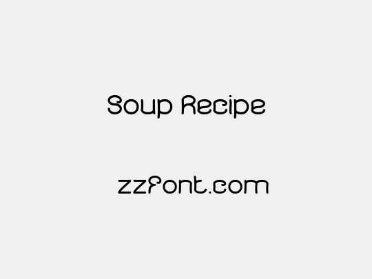 Soup Recipe