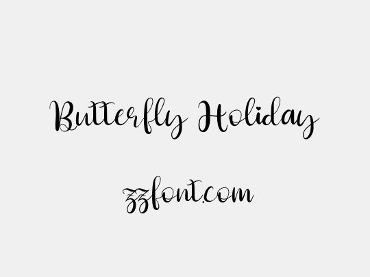 Butterfly Holiday