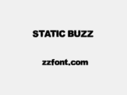 STATIC BUZZ