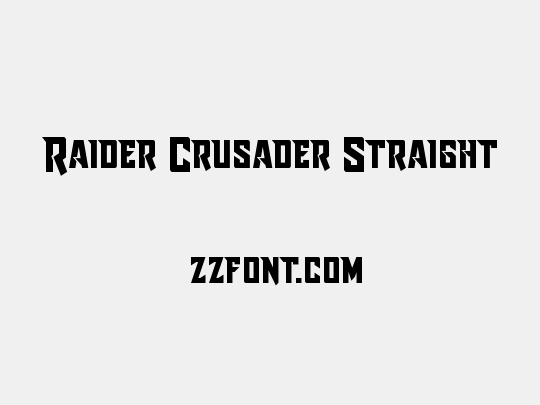 Raider Crusader Straight