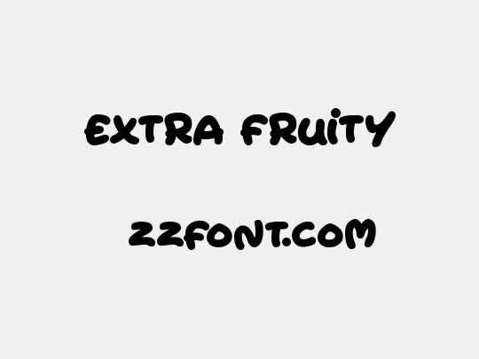 Extra Fruity