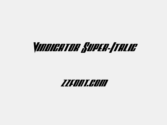 Vindicator Super-Italic