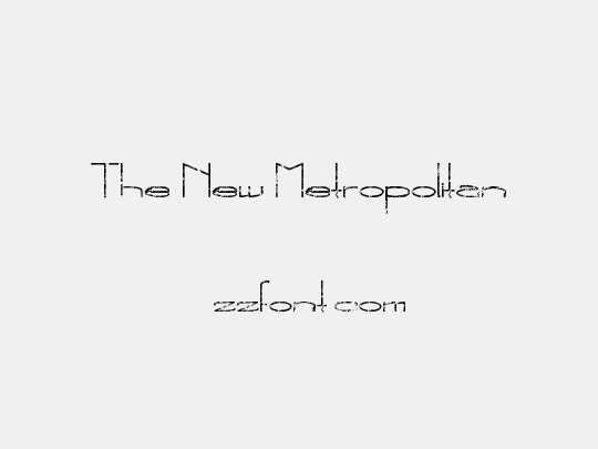 The New Metropolitan