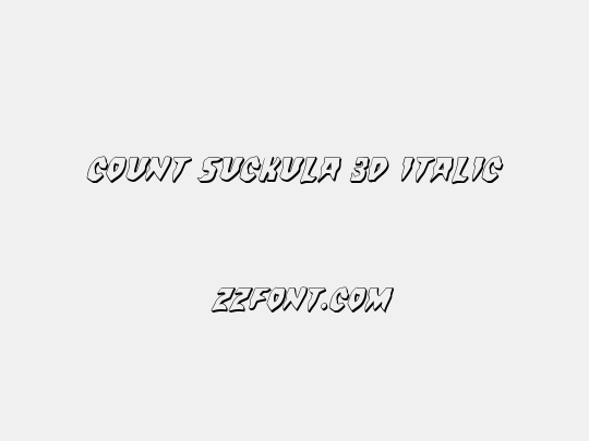 Count Suckula 3D Italic