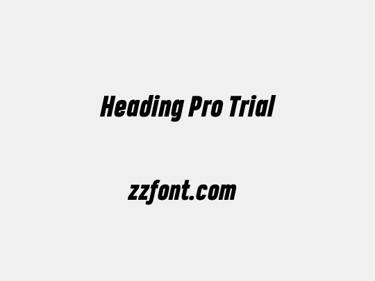 Heading Pro Trial