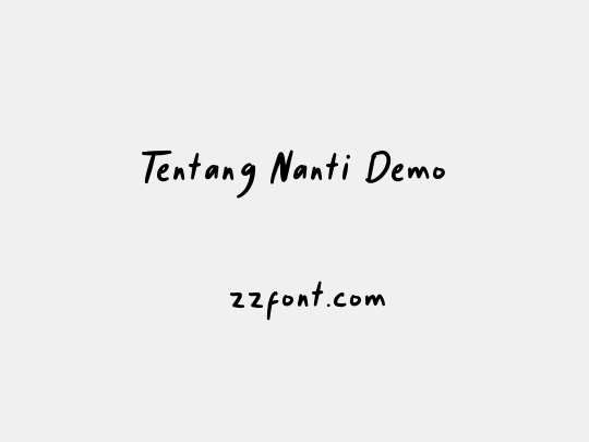Tentang Nanti Demo