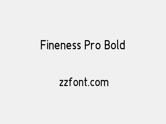 Fineness Pro Bold