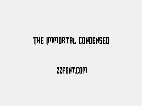 The Immortal Condensed