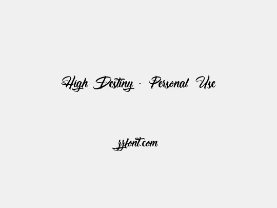 High Destiny - Personal Use