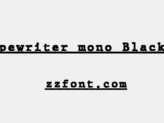 JMH Typewriter mono Black Under