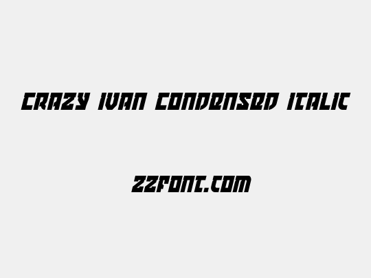 Crazy Ivan Condensed Italic