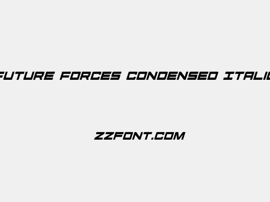Future Forces Condensed Italic