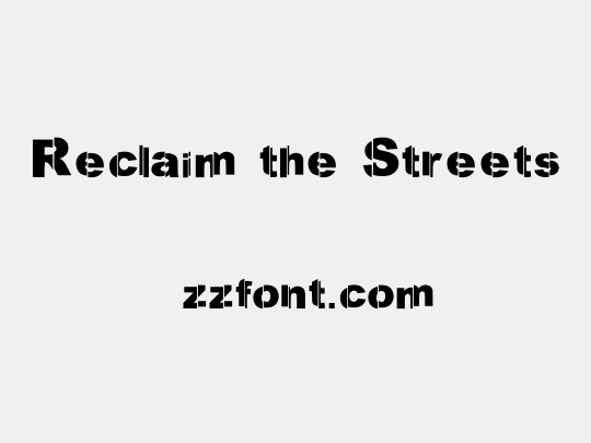 Reclaim the Streets