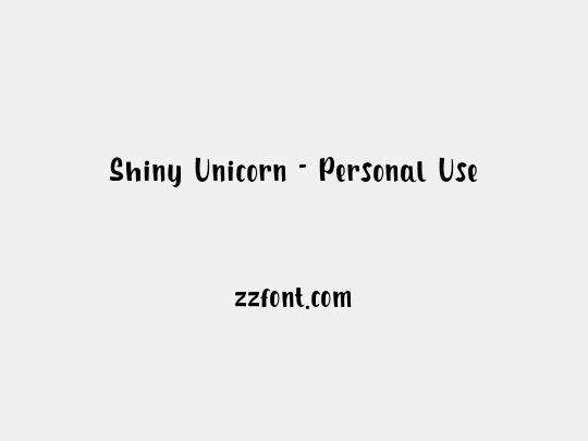 Shiny Unicorn - Personal Use
