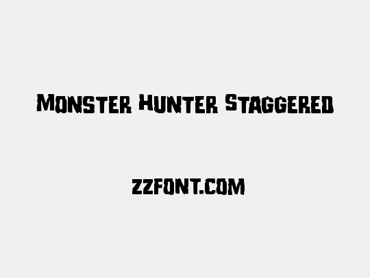 Monster Hunter Staggered