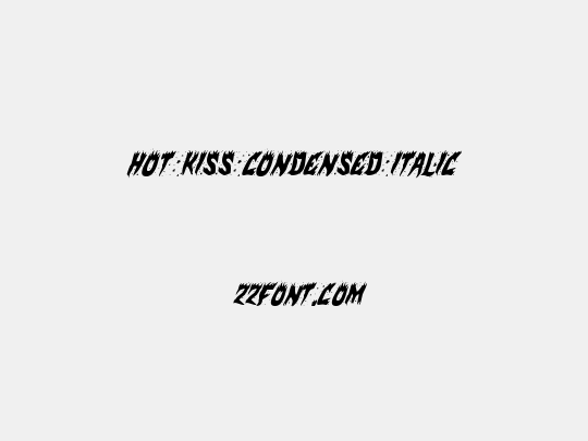Hot Kiss Condensed Italic