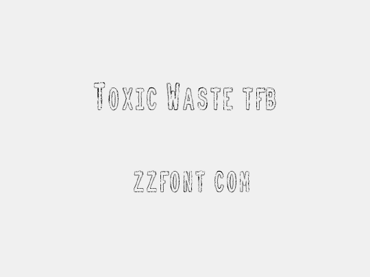 Toxic Waste tfb