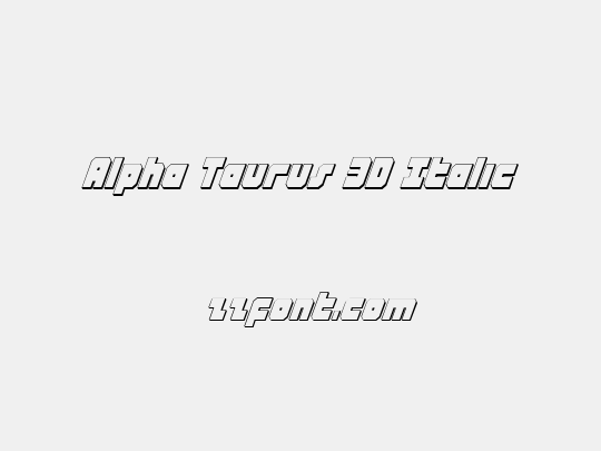 Alpha Taurus 3D Italic