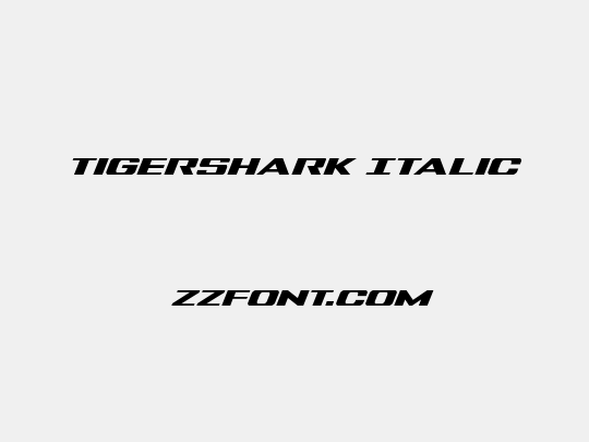 Tigershark Italic