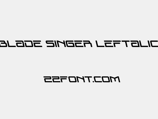 Blade Singer Leftalic