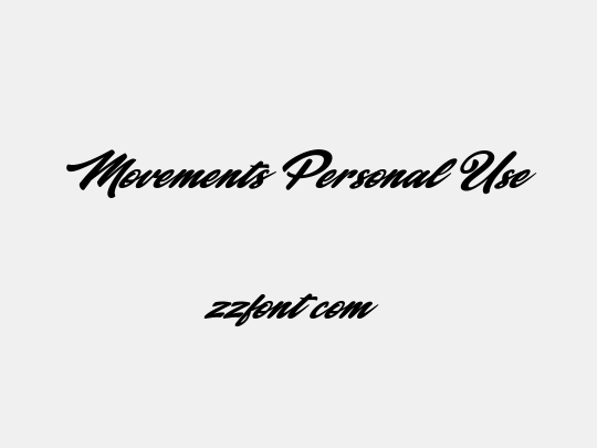 Movements Personal Use