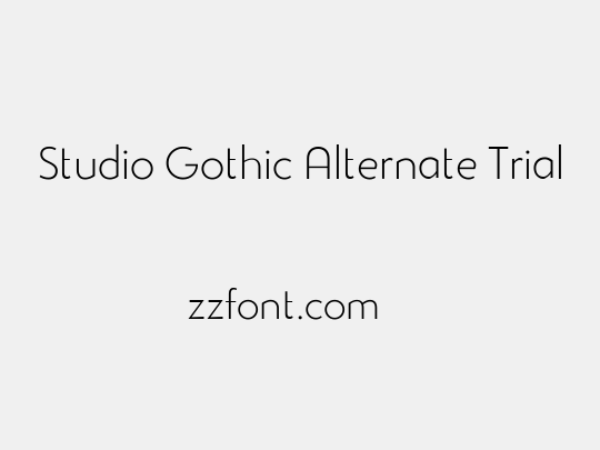 Studio Gothic Alternate Trial