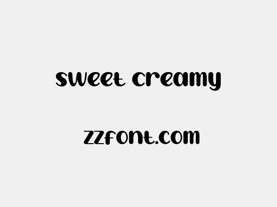 Sweet Creamy