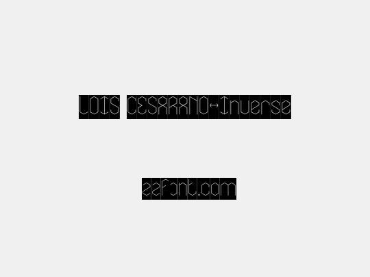 LOIS CESARANO-Inverse