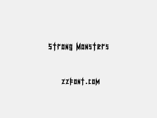 Strong Monsters
