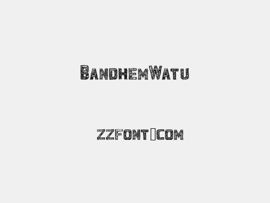 BandhemWatu