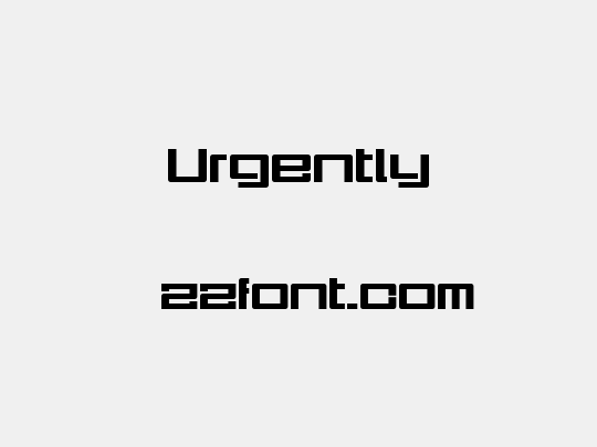 Urgently