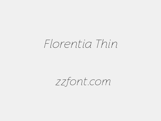 Florentia Thin