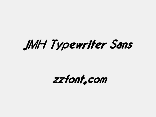 JMH Typewriter Sans