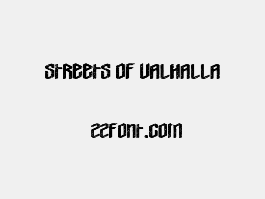 Streets Of Valhalla