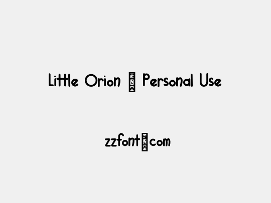 Little Orion - Personal Use
