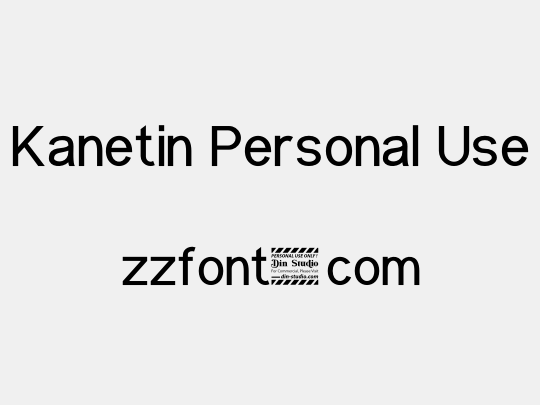 Kanetin Personal Use