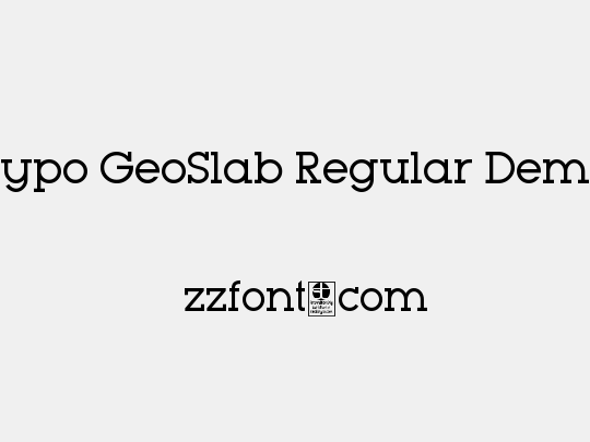Typo GeoSlab Regular Demo