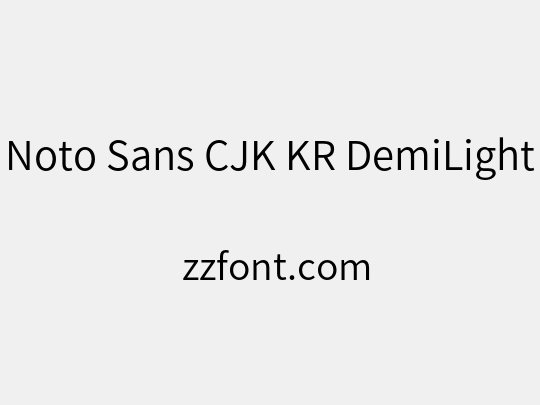 Noto Sans CJK KR DemiLight