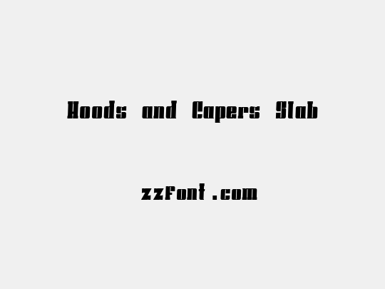 Hoods and Capers Slab