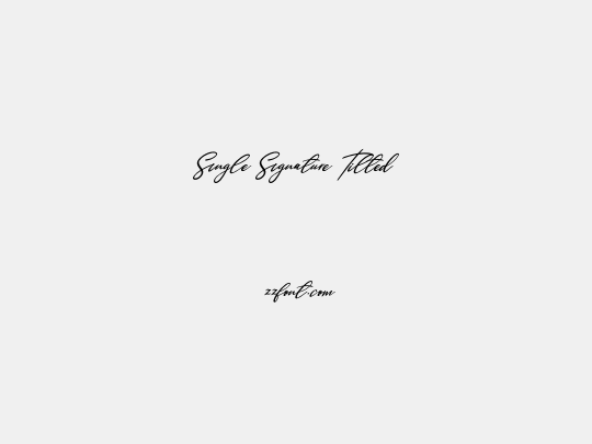 Single Signature Tilted